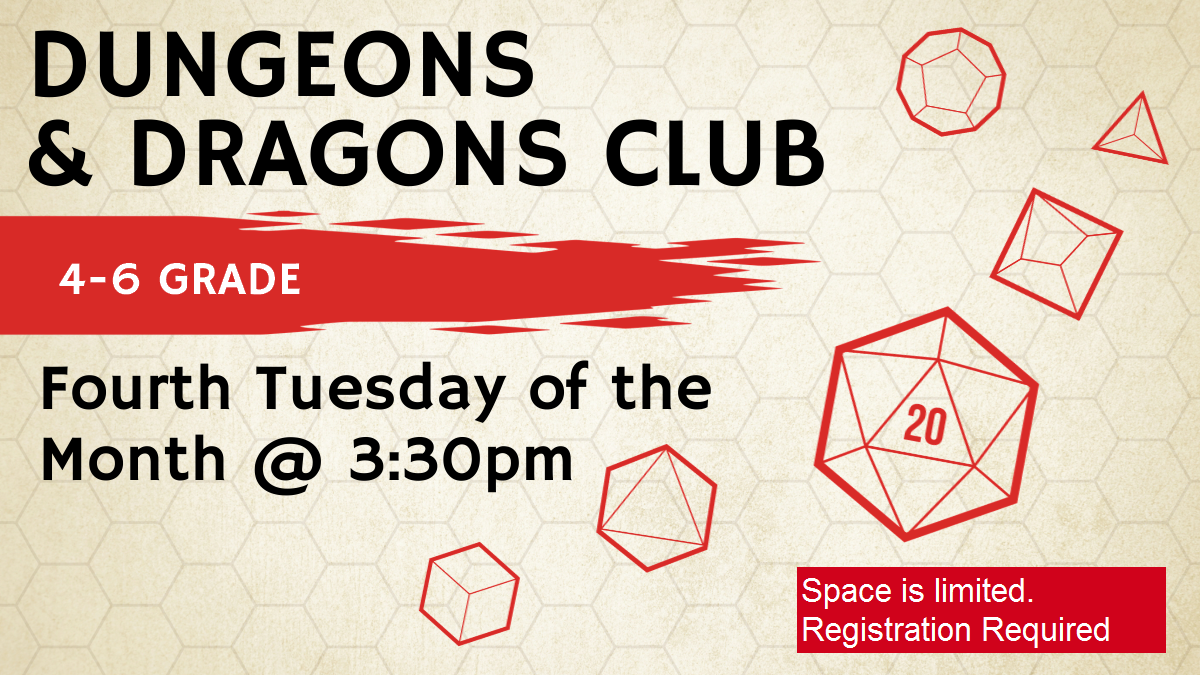 Dungeons & Dragons Club E.D. Locke Public Library